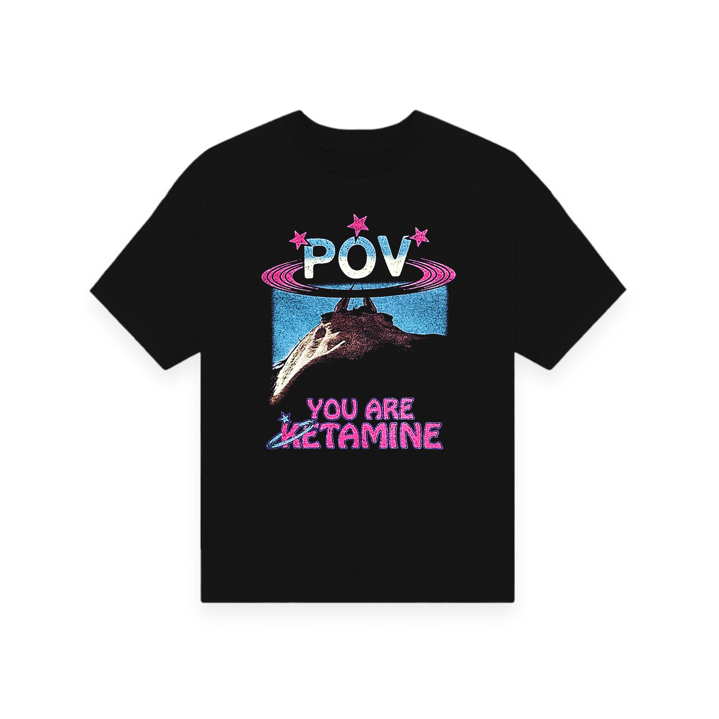 POV You Are Ketamine Tee